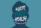 Kampagne: LETS FACE HEALTH